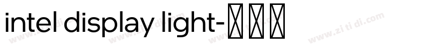 intel display light字体转换 intel display light字体转换